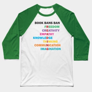 Bright Book Bans Ban Freedom Baseball T-Shirt